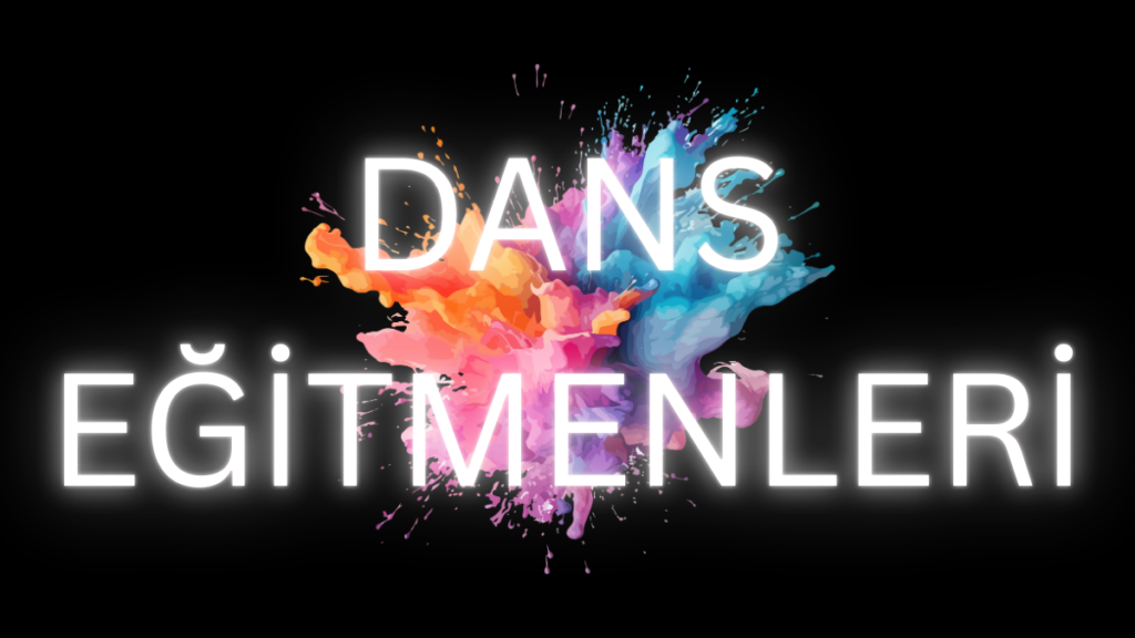 dans eğitmenleri